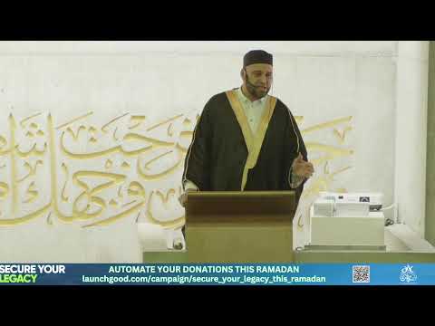 07/03/25 - Friday Khutbah - خطبة الجمعة [Arabic] Sheikh Mouhamad El Zohbi